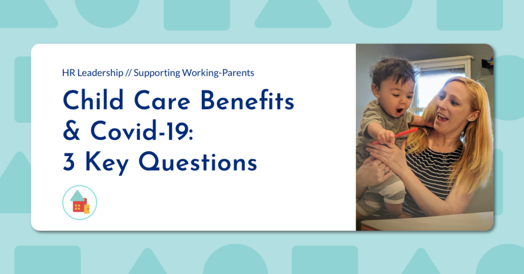 Child Care Benefits for Working Parents - Covid-19