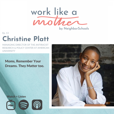 Work Like a Mother with Christine Platt