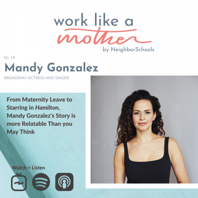 Work Like a Mother with Mandy Gonzalez
