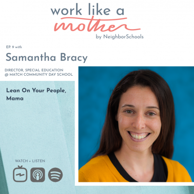 Work Like a Mother with Samantha Bracy